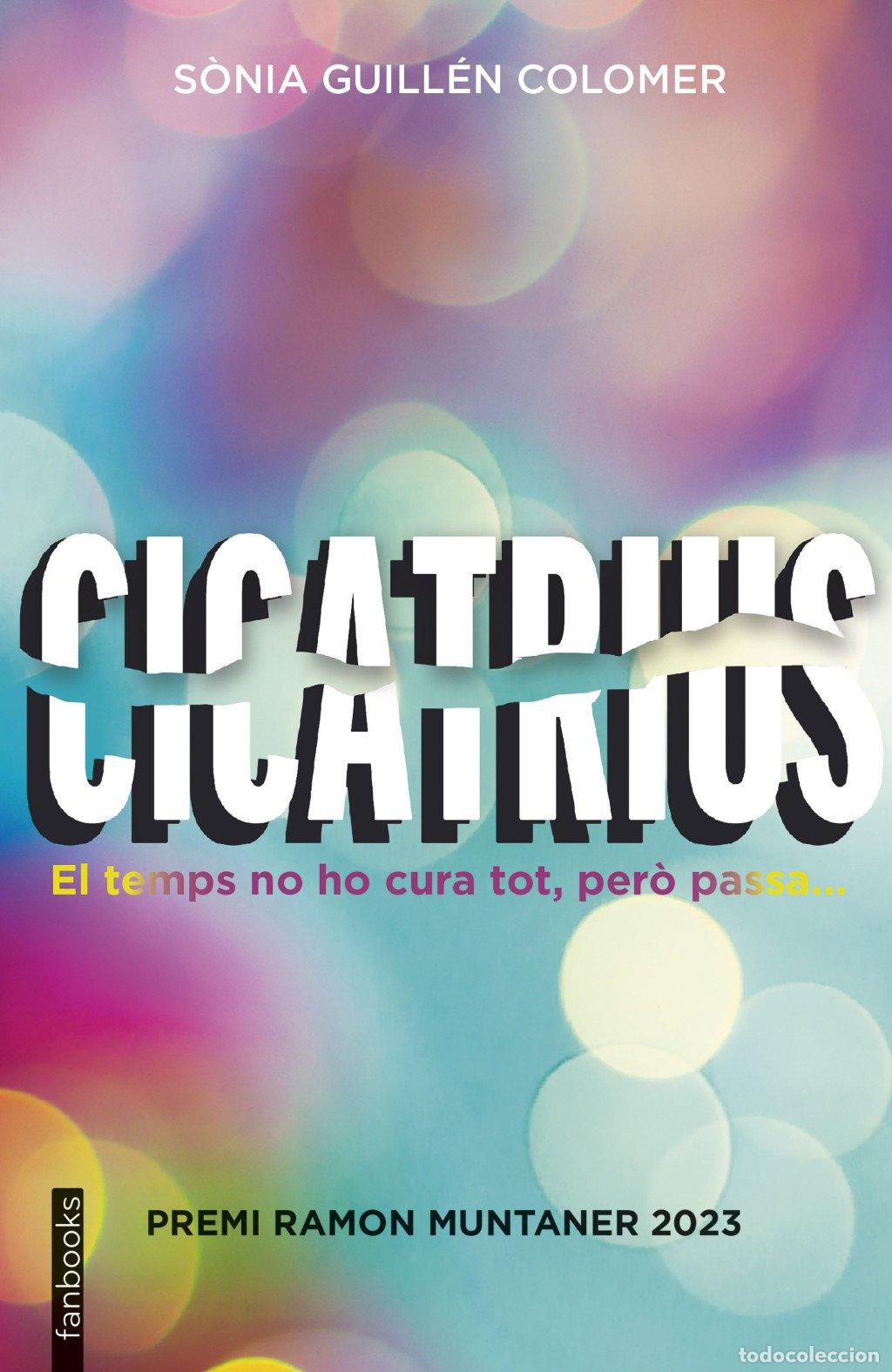 Libros de segunda mano: Cicatrius - S&ograve;nia Guill&eacute;n Colomer - Fanbooks - Ficci&oacute; Contempor&agrave;nia