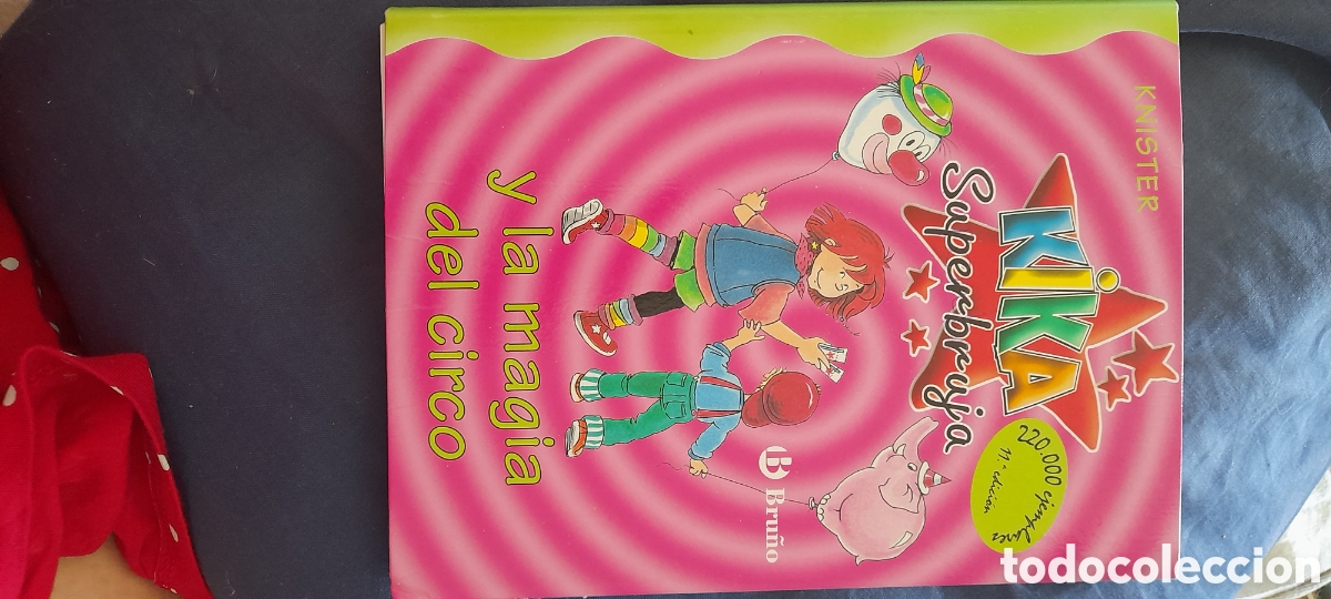Libros de segunda mano: Kika s&uacute;per bruja y la magia del circo.