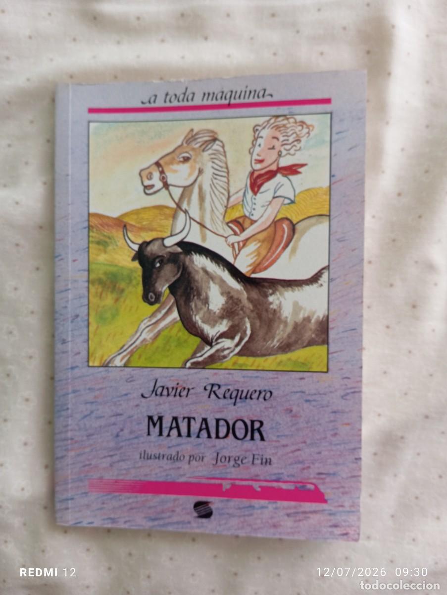 Libros de segunda mano: Matador. Javier Requero - Foto 1