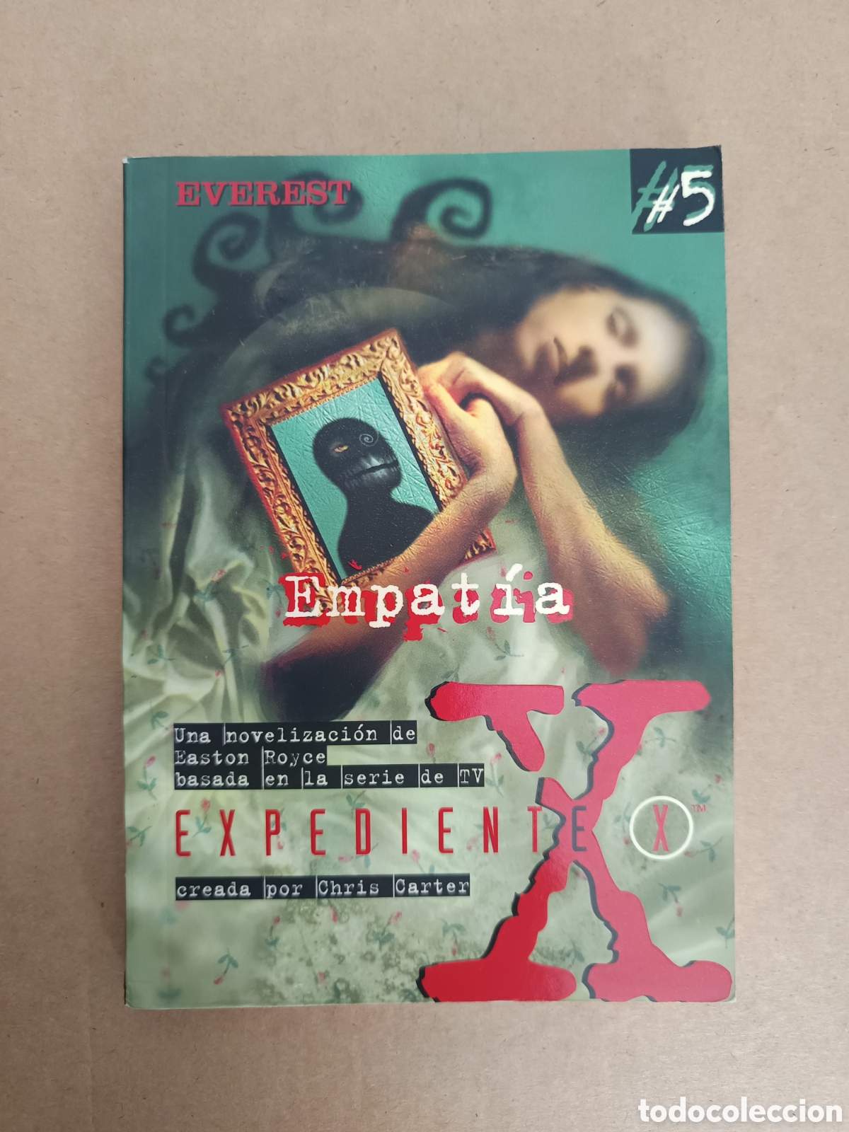 Libros de segunda mano: {&deg;_&deg;} Expediente X n&deg;5: Empat&iacute;a (Everest, 1997). Por Easton Royce y Chris Carter.
