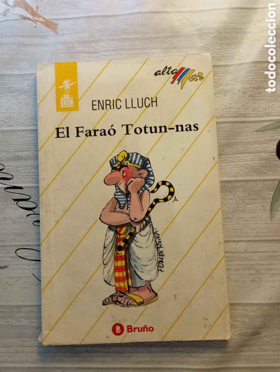 Libros de segunda mano: El fara&oacute; Totun-nas. Enric Lluch