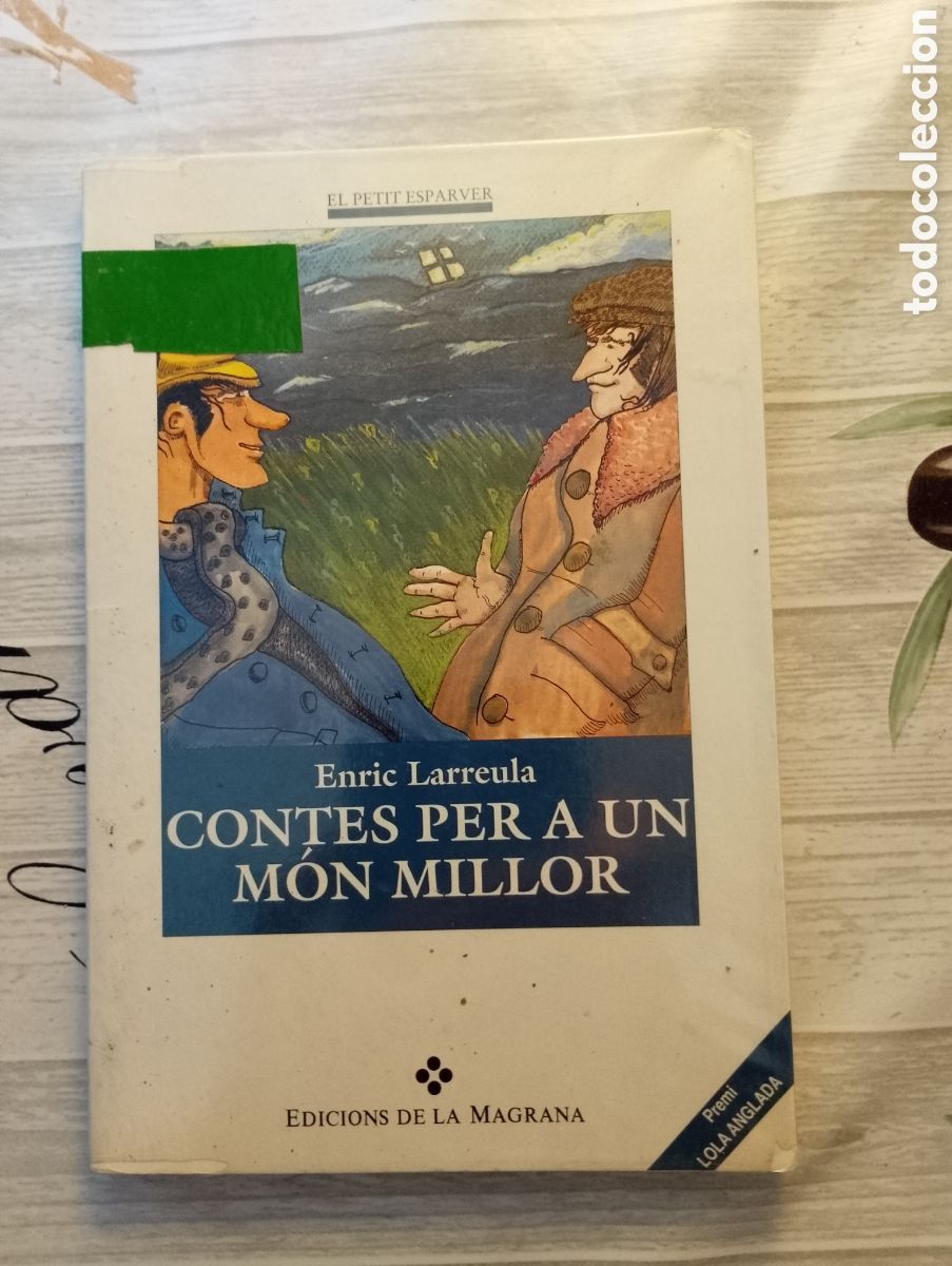Libros de segunda mano: Contes per a un m&oacute;n millor. Enric Larreula