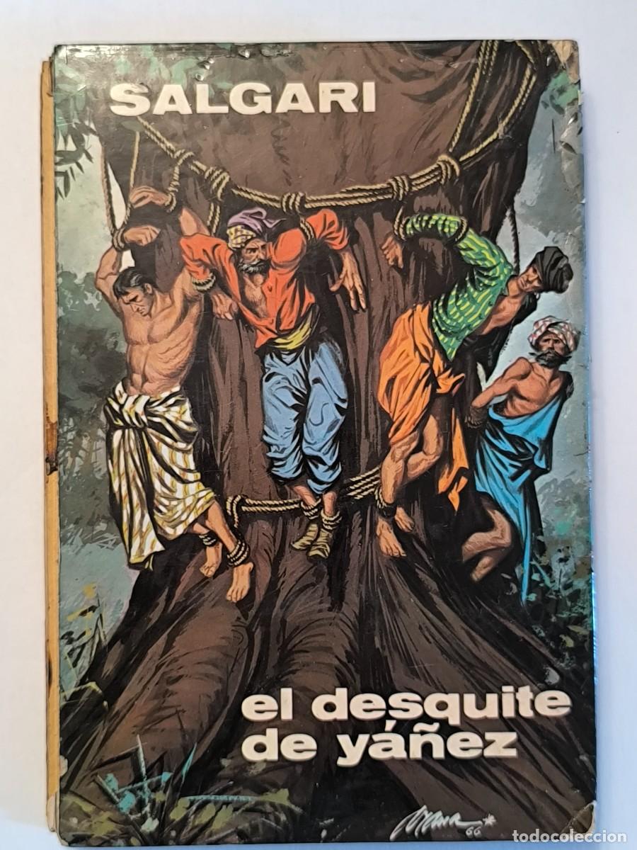 Libros de segunda mano: El desquite de Y&aacute;&ntilde;ez &ndash; Emilio Salgari | Editorial Gahe | Novela de aventuras