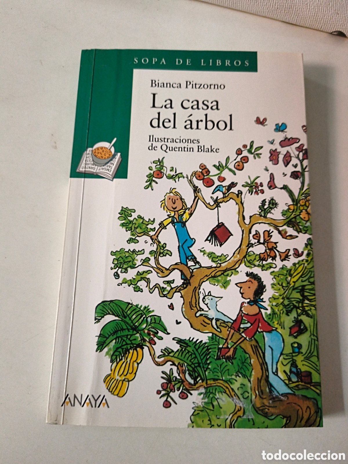Libros de segunda mano: La casa del arbol. Bianca Pitzorno.