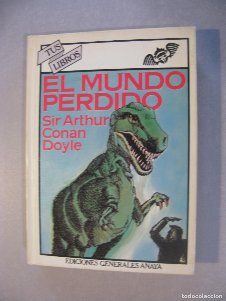 Libros de segunda mano: EL MUNDO PERDIDO - SIR ARTHUR CONAN DOYLE - TUS LIBROS - EDICIONES GENERALES ANAYA