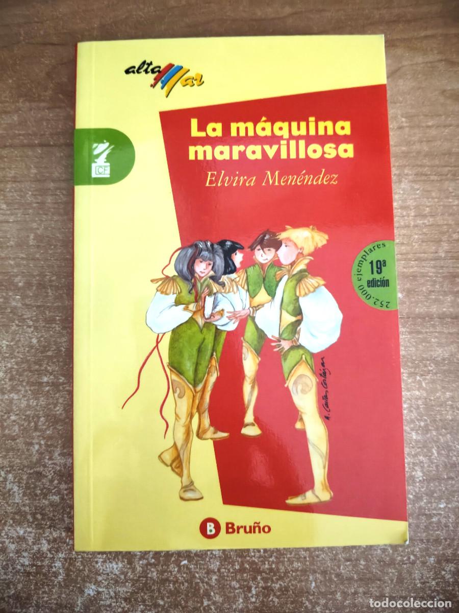 Gebrauchte B&uuml;cher: La m&aacute;quina maravillosa - Elvira Men&eacute;ndez - Ed. Bru&ntilde;o, 2004