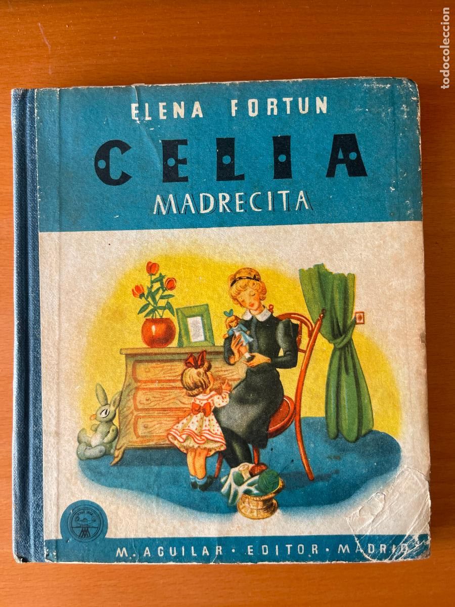 Libros de segunda mano: Celia madrecita/ Elena Fortun ; ilustraciones de Alconte - 194?