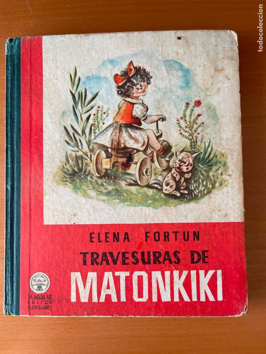 Libros de segunda mano: Las travesuras de Matonkik&iacute; / Elena Fortun ; ilustraciones de R. Fuente - 1948