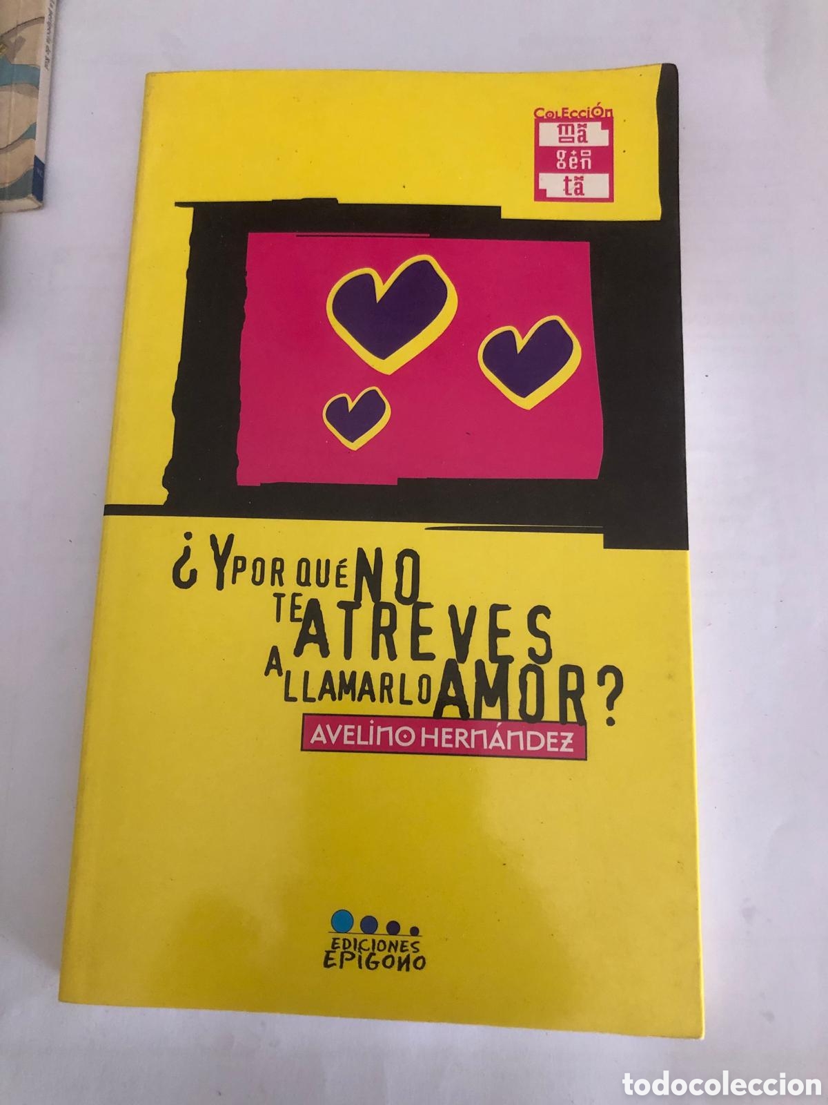 Libros de segunda mano: Y por qu&eacute; no te atreves a llamarlo amor ?