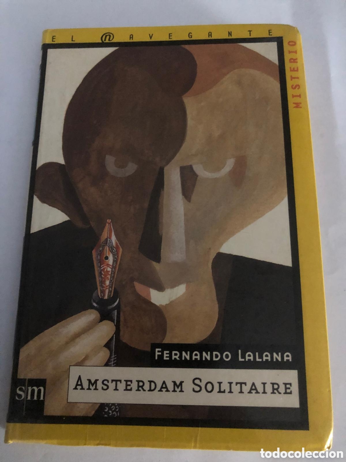 Libros de segunda mano: Amsterdam Solitaire -Fernando Lalana