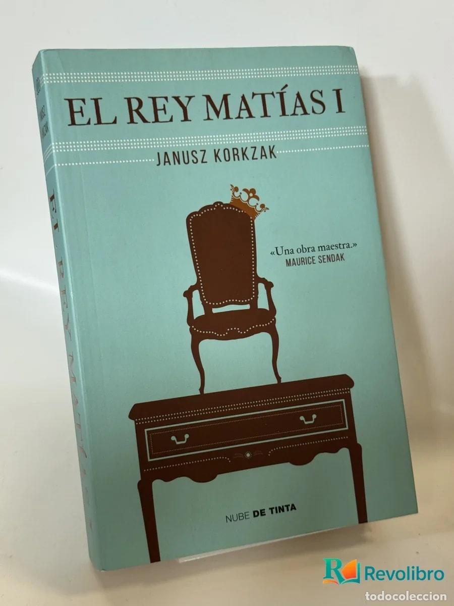 Libros de segunda mano: El Rey Mat&iacute;as I - Janusz Korczak