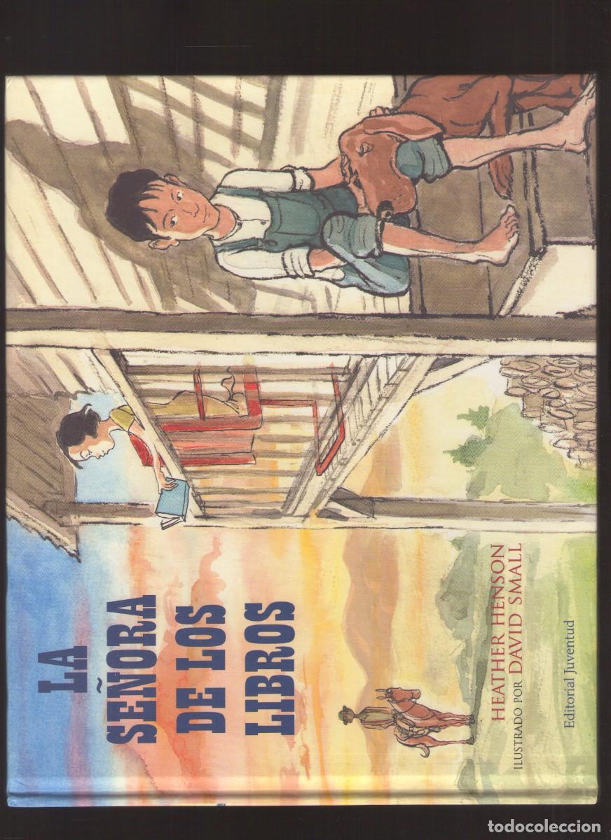 Libros de segunda mano: Ac. La se&ntilde;ora de los libros (Heather Henson)