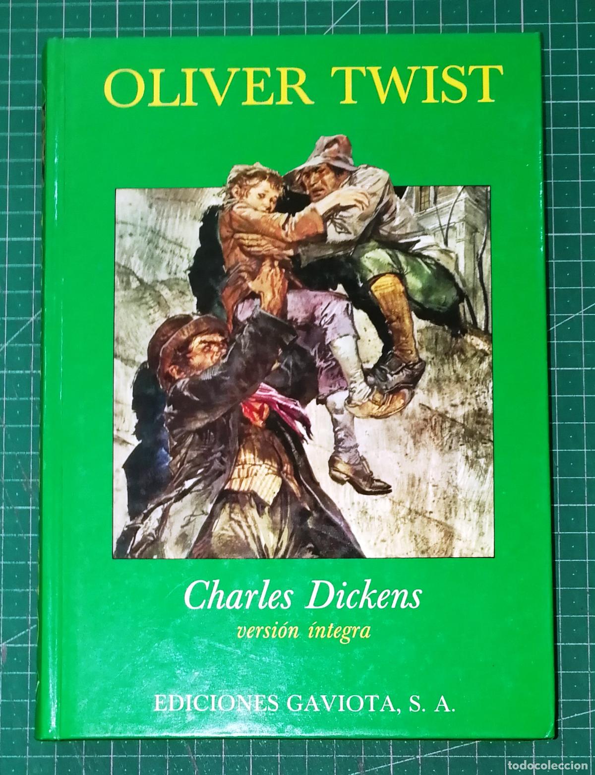 Libros de segunda mano: OLIVER TWIST (Cl&aacute;sicos J&oacute;venes Gaviota ; 33) / Charles Dickens. - 2&ordf; ed. - Ediciones Gaviota, 1988