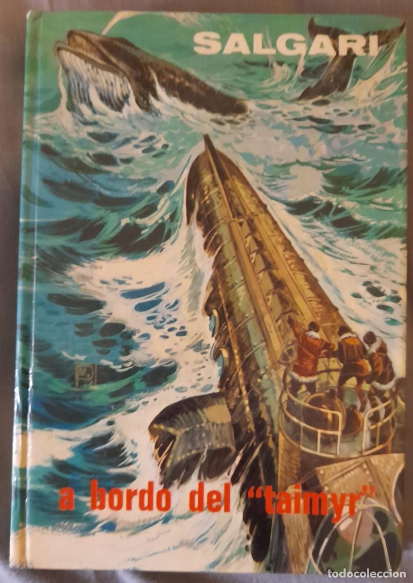 Libros de segunda mano: 65-A bordo del Taimyr. Emilio Salgari. Editorial Gahe.