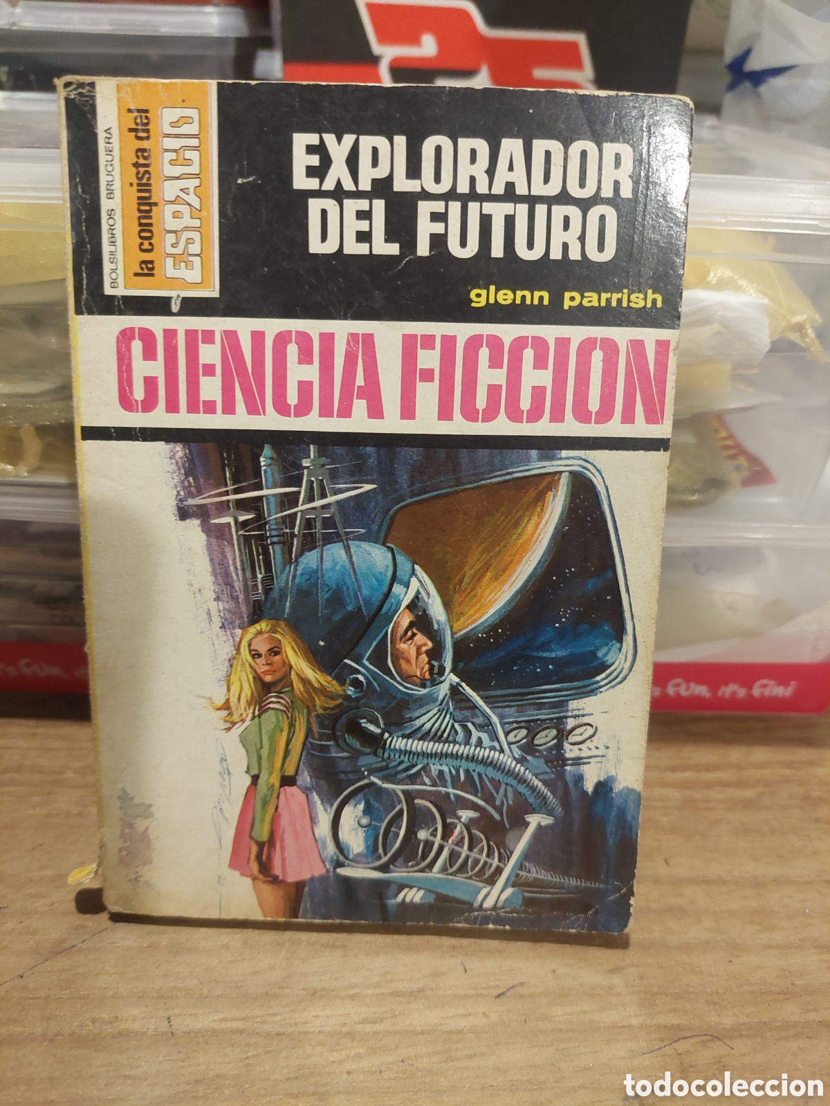 Libros de segunda mano: 90 NOVELA CURNCIA FICCION EXPLORADOR DEL FUTURO LA CONQUISTA ESPACIO GLENN PARRISH BRUGUERA