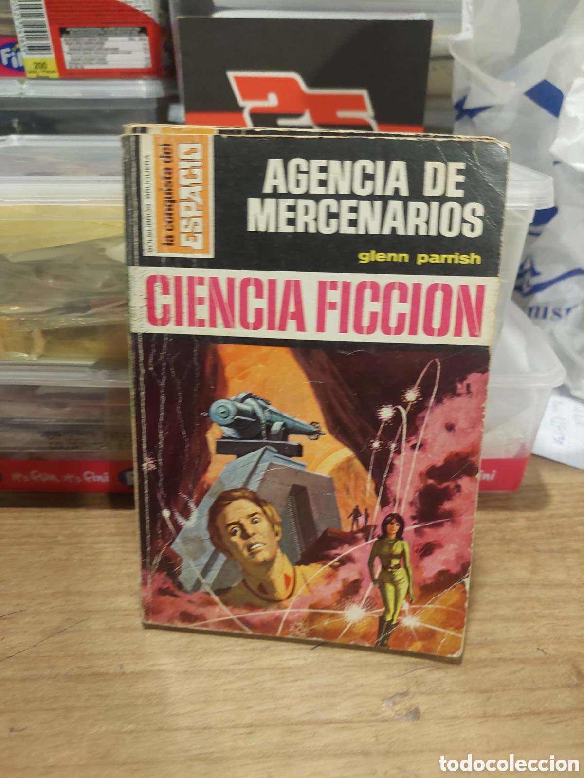 Libros de segunda mano: 141 CIENCIA FICCI&Oacute;N NOVELA AGENCIA DE MERCENARIOS GLENN PARRISH LA CONQUISTA DEL ESPACIO BRUGUERA