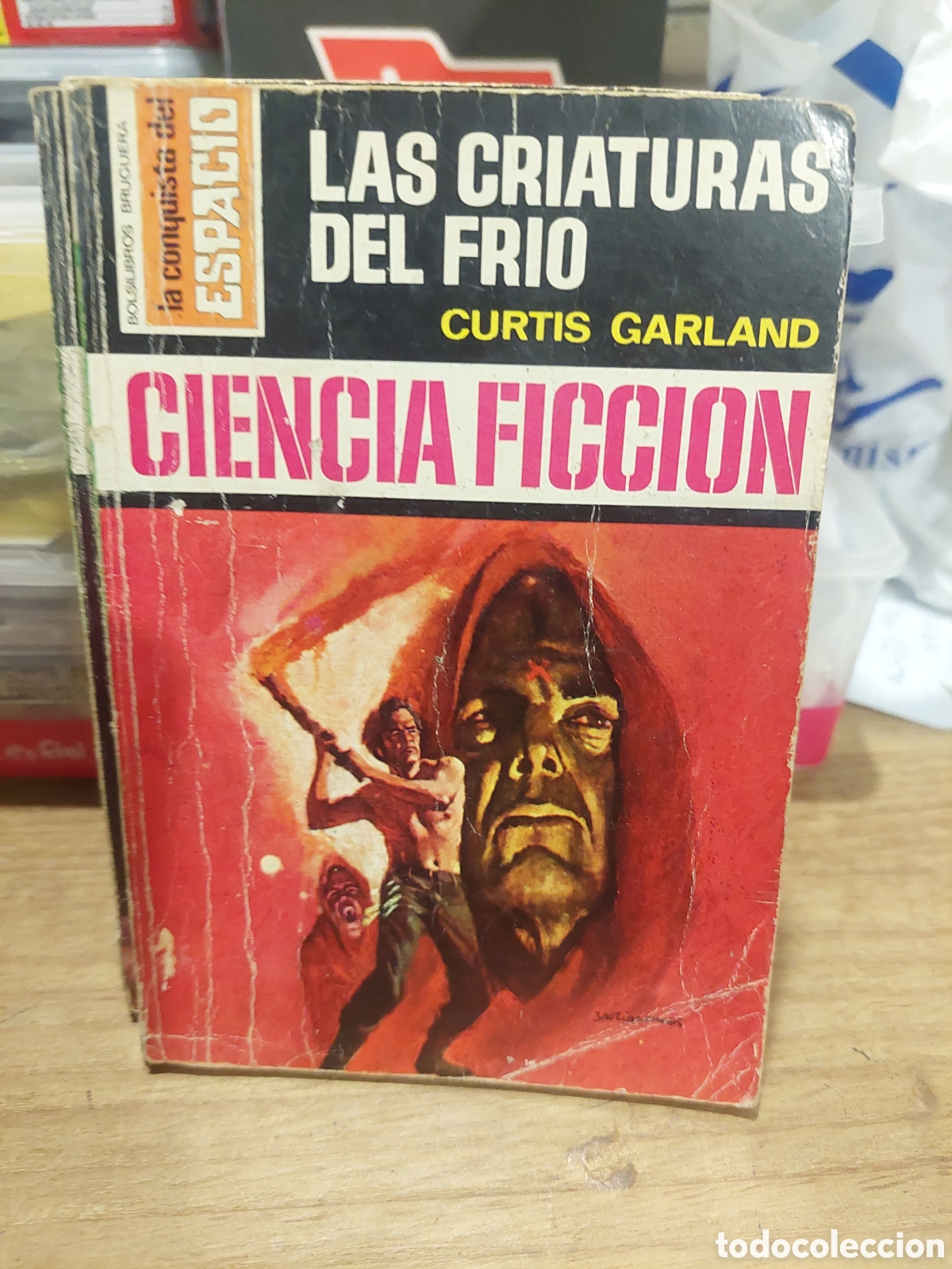 Libros de segunda mano: 139 las criaturas del fr&iacute;o ciencia ficci&oacute;n curtis garland la conquista del espacio bruguera