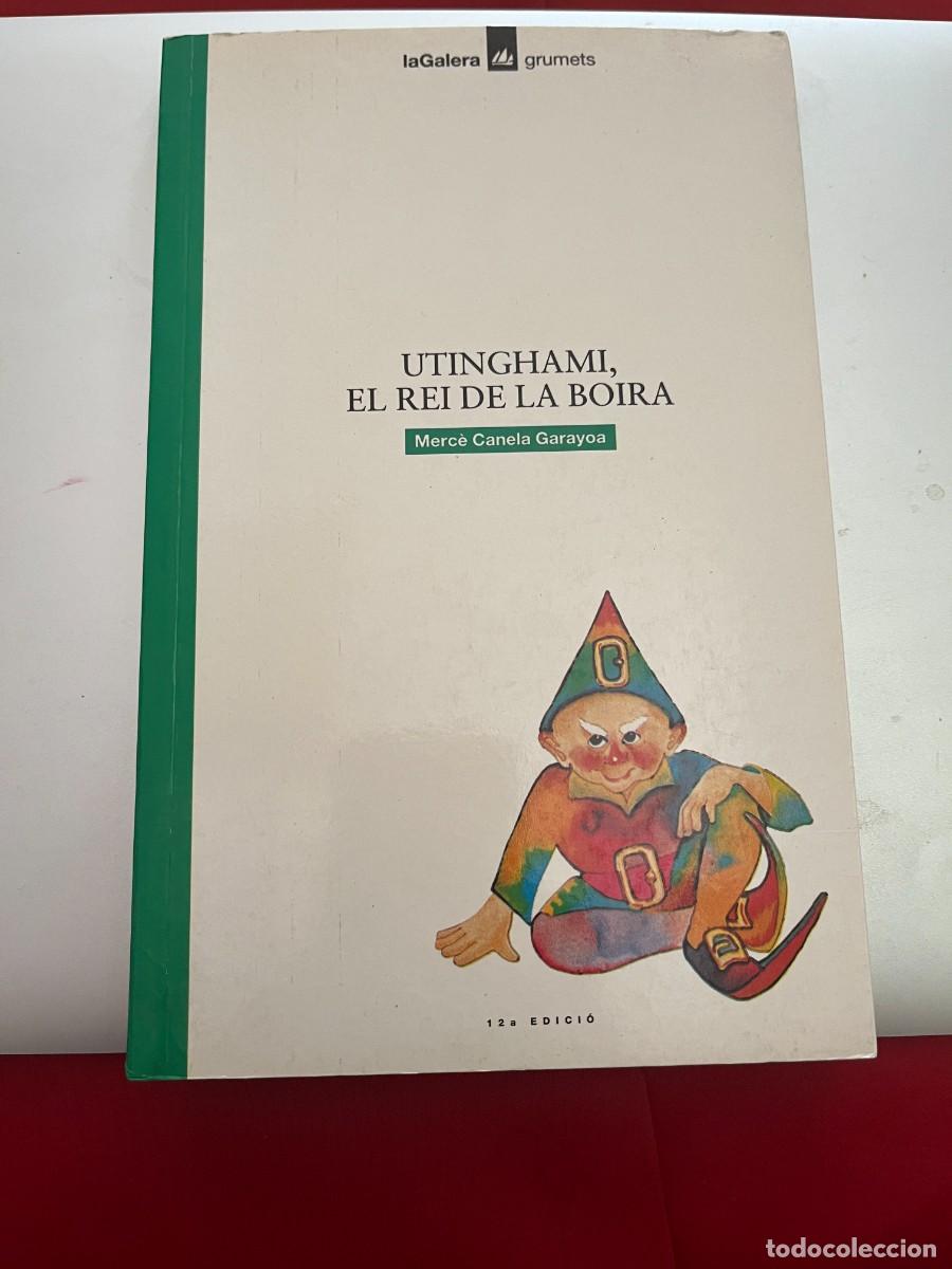 Libros de segunda mano: UTINGHAMI L. REI. DE. LA. BOIRA-Merc&eacute; Canela Garayoa