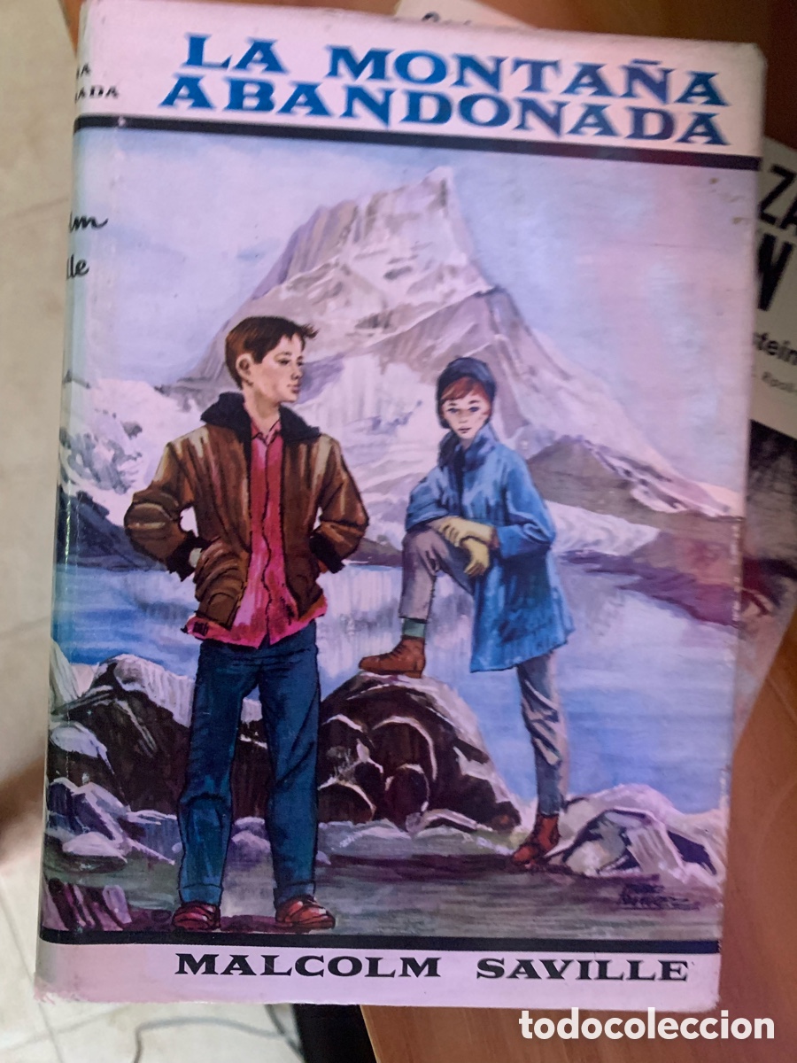 Libros de segunda mano: LA MONTA&Ntilde;A ABANDONADA MALCOLM SAVILLE MOLINO 1965 EC
