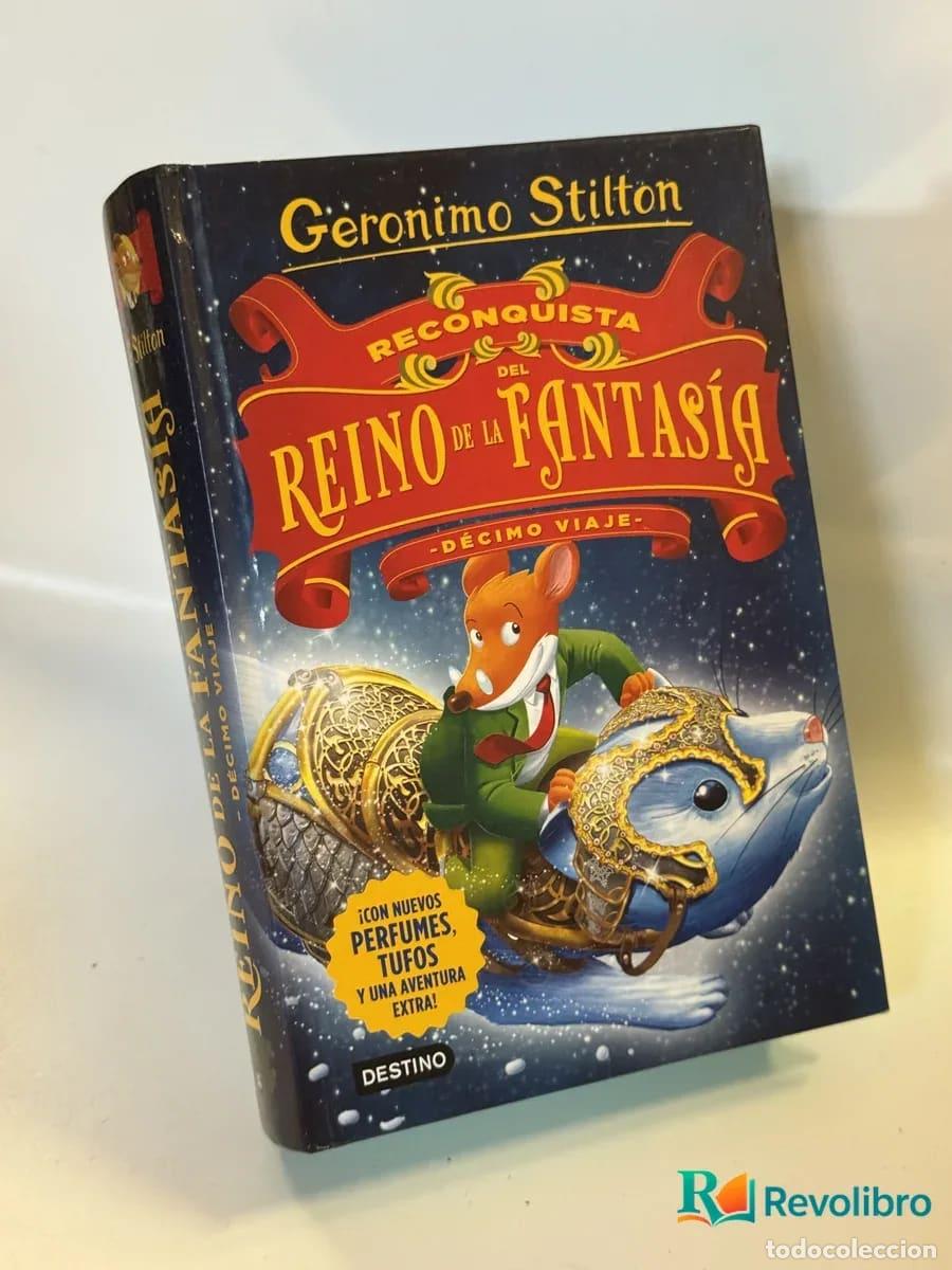 Libros de segunda mano: Reconquista del Reino de la Fantas&iacute;a. D&eacute;cimo viaje - G&eacute;ronimo Stilton