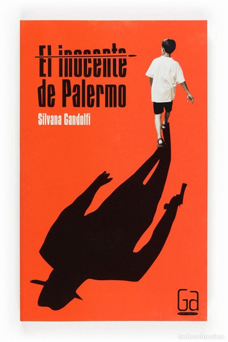Libros de segunda mano: El inocente de Palermo (Gran Angular) de Silvana Gandolf - Foto 1