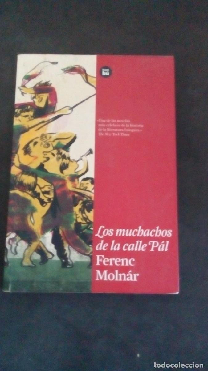 Libros de segunda mano: LOS MUCHACHOS DE LA CALLE P&Aacute;L. FERENC MOLNAR-COMO NUEVO