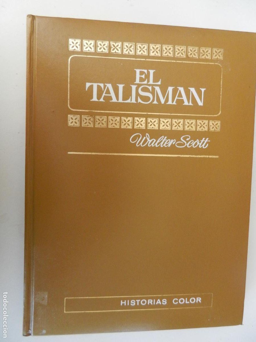 Libros de segunda mano: EL TALISMAN - WALTER SCOTT- HISTORIAS COLOR - EDT BRUGUERA 1&ordf; EDC - 1975 N&ordm; 3