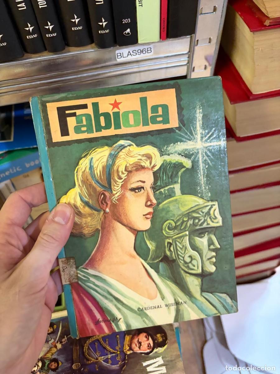 Libros de segunda mano: BLAS96B Fabiola &mdash; Cardenal Wiseman &mdash; Editorial Ram&oacute;n Sopena.