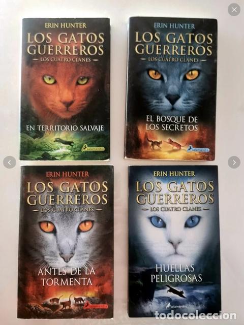 Libros de segunda mano: Los gatos guerreros Erin Hunter Cuatro clanes En territorio salvaje El bosque de los secretos Tormen