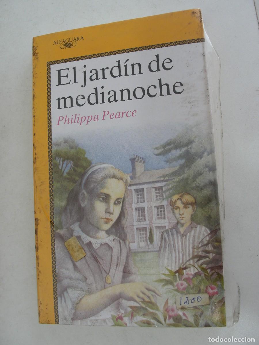 Libros de segunda mano: ALFAGUARA JUVENIL 392 - EL JARDIN DE MEDIANOCHE - PHILIPPA PEARCE - PRECINTADO