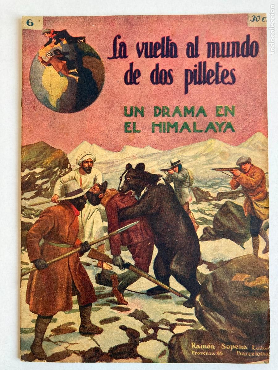 Livros em segunda m&atilde;o: LA VUELTA AL MUNDO DE DOS PILLETES, N&ordm;6 UN DRAMA EN EL HIMALAYA - R. SOPENA