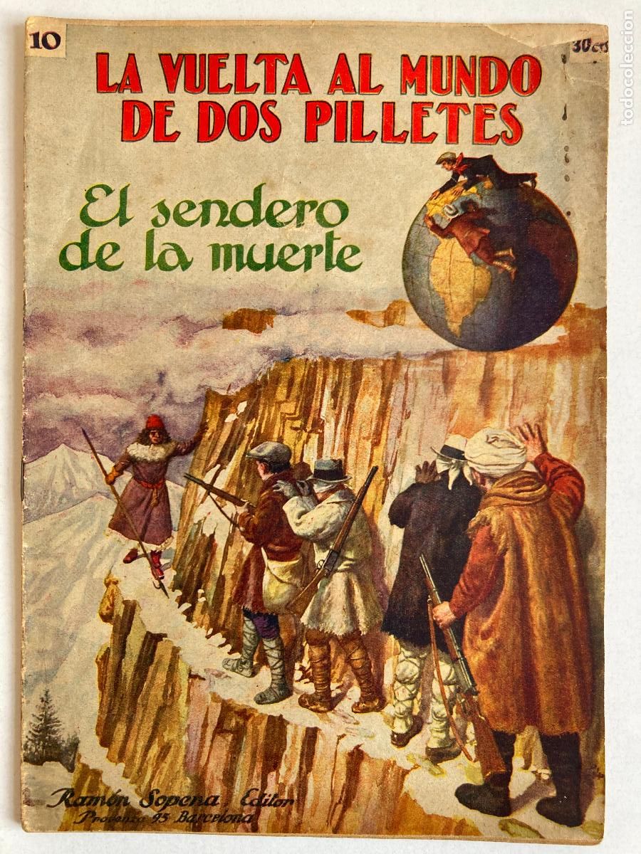 Livros em segunda m&atilde;o: LA VUELTA AL MUNDO DE DOS PILLETES, N&ordm;10 EL SENDERO DE LA MUERTE - R. SOPENA