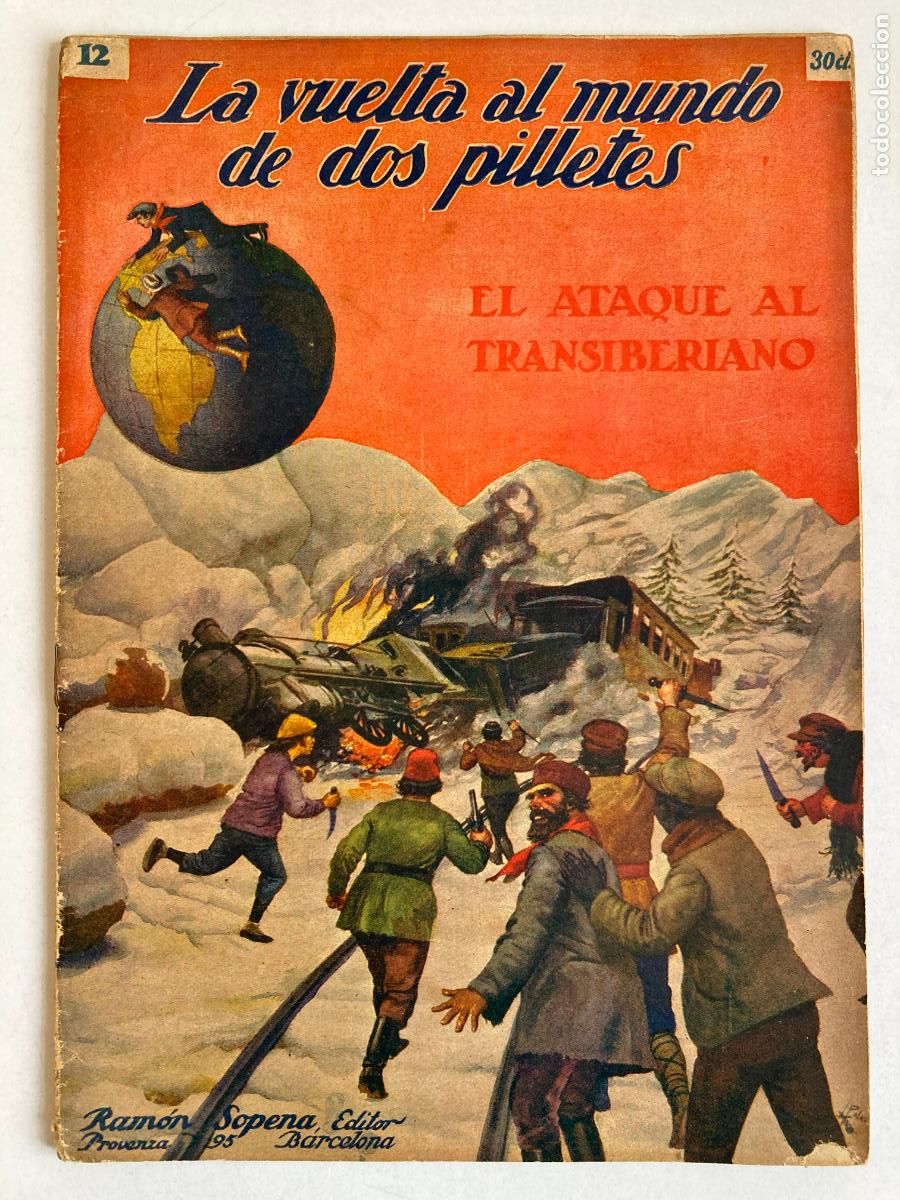 Livros em segunda m&atilde;o: LA VUELTA AL MUNDO DE DOS PILLETES, N&ordm;12 EL ATAQUE AL TRANSIBERIANO - R. SOPENA