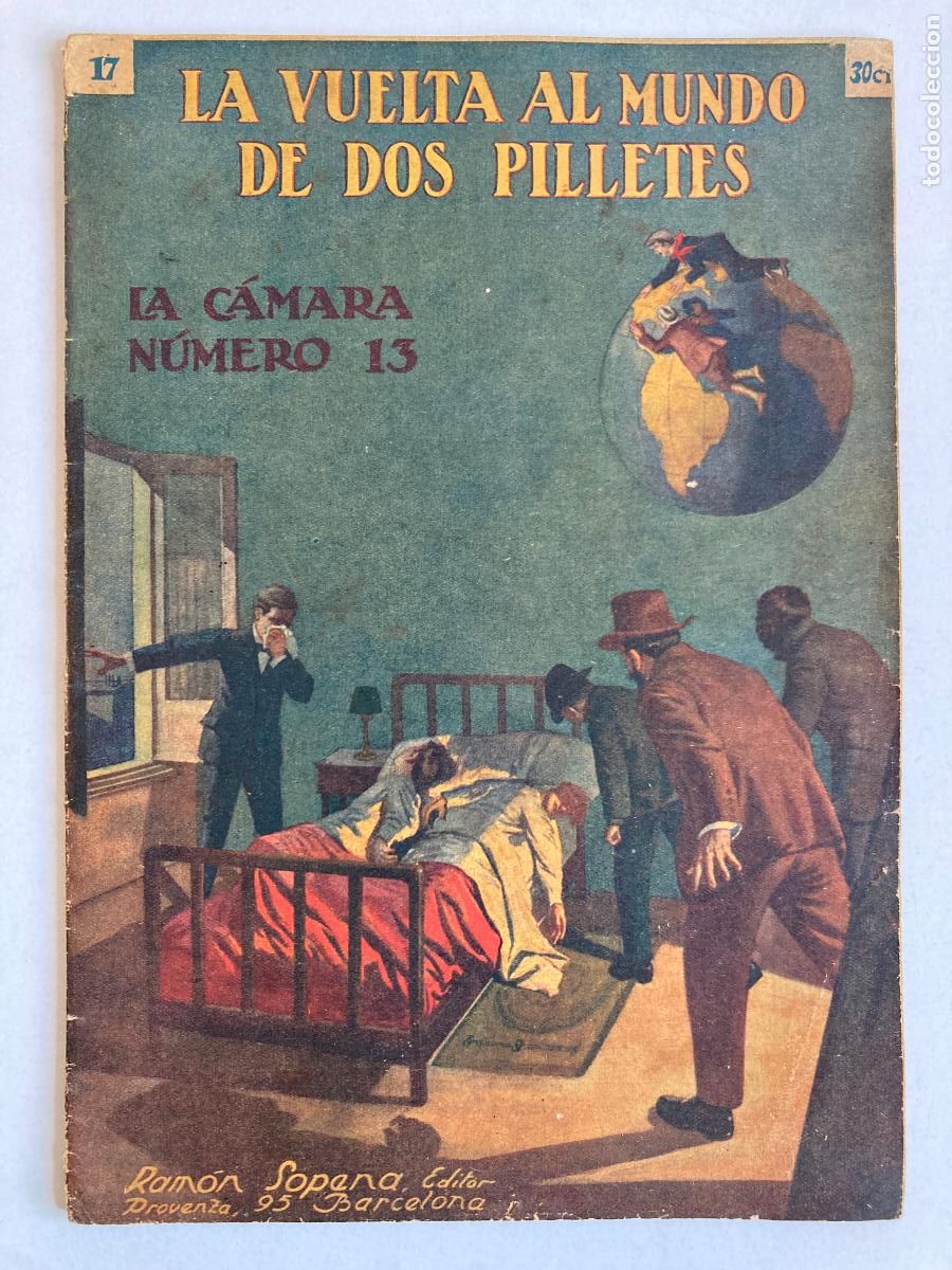 Libros de segunda mano: LA VUELTA AL MUNDO DE DOS PILLETES, N&ordm;17 LA CAMARA NUMERO 13 - R. SOPENA