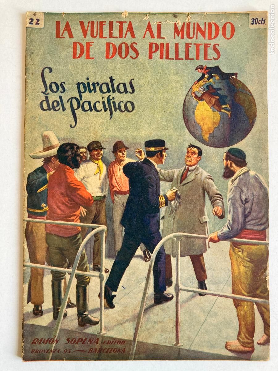Libros de segunda mano: LA VUELTA AL MUNDO DE DOS PILLETES, N&ordm;22 LOS PIRATAS DEL PACIFICO - R. SOPENA