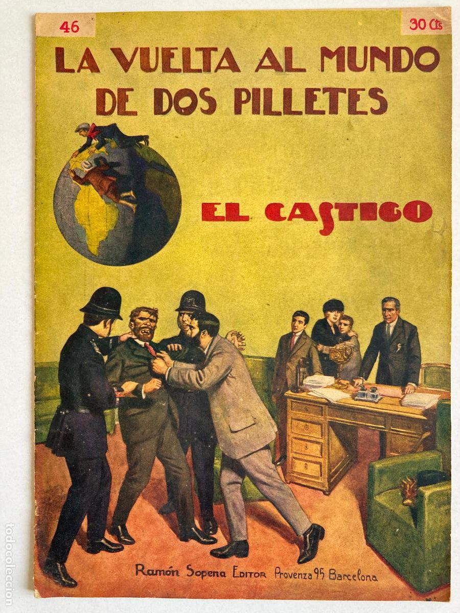 Libros de segunda mano: LA VUELTA AL MUNDO DE DOS PILLETES, N&ordm;46 EL CASTIGO - R. SOPENA