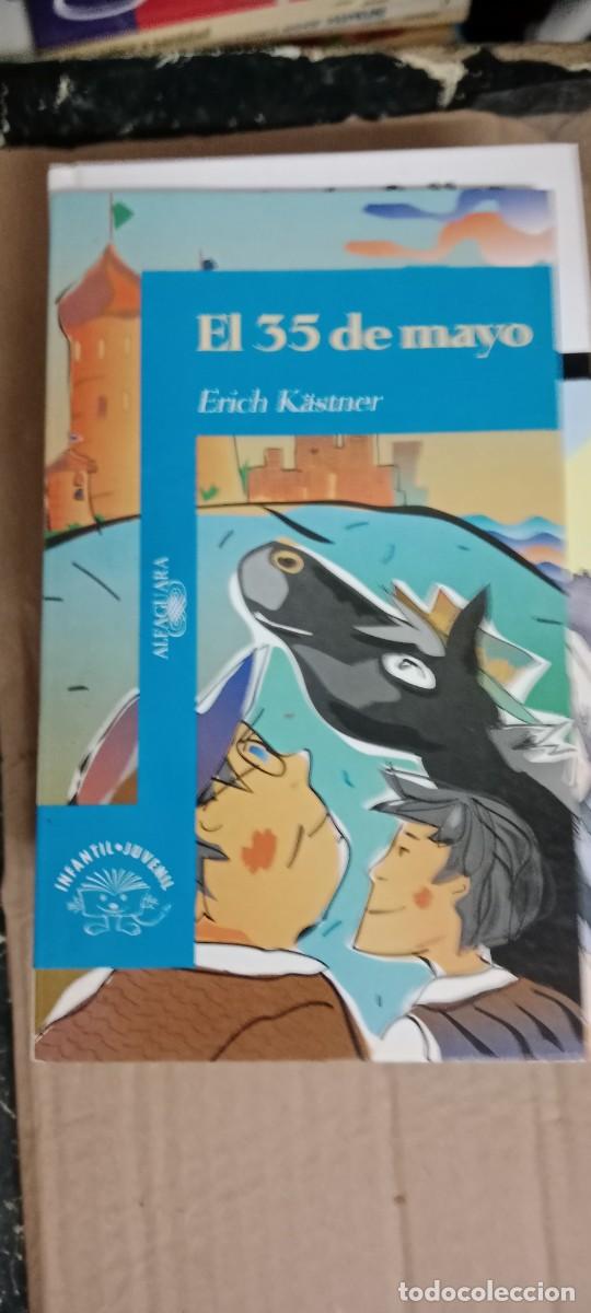 Libros de segunda mano: EL 35 DE MAYO ERICH KASTNER ALFAGUARA LIBRO E-SAN