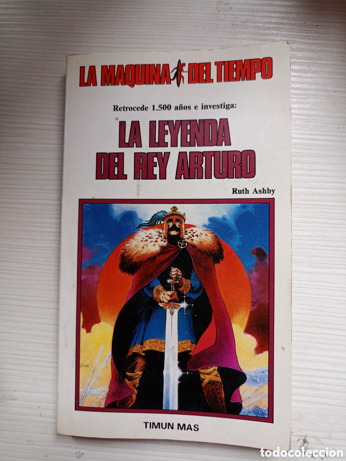 Libros de segunda mano: La leyenda del rey arturo librojuego la maquina del tiempo 22 timun mas elige tu propia aventura