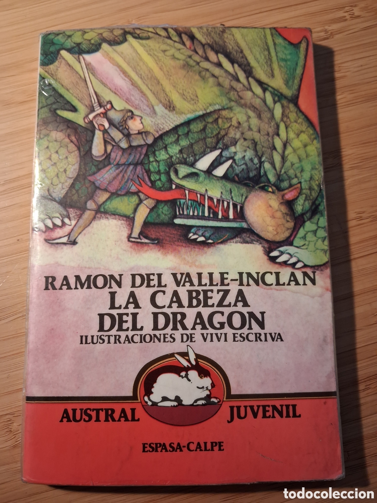 Libros de segunda mano: La cabeza del drag&oacute;n - Ramon del Valle-Inclan (Espasa-Calpe 1986)