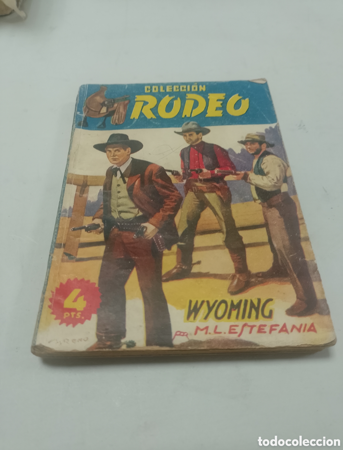 Libros de segunda mano: Rodeo 118 Wyoming M.L.Estefania