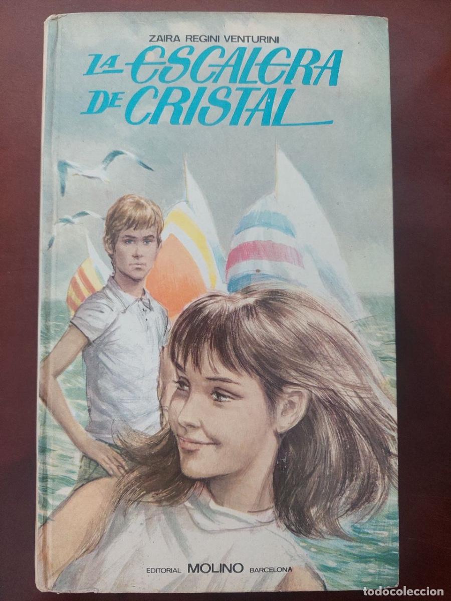 Libros de segunda mano: La escalera de cristal. Regini Venturini, Zaira.