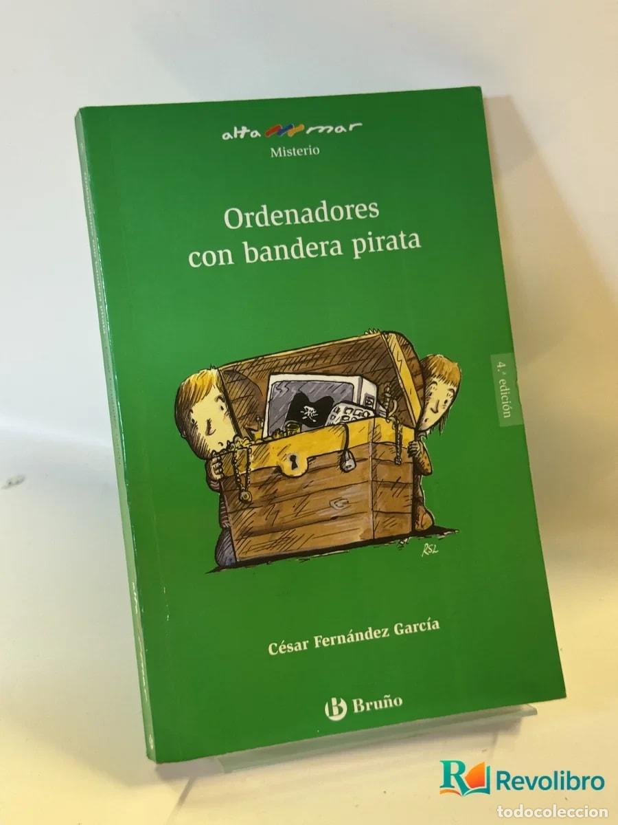 Livros em segunda m&atilde;o: Ordenadores con bandera pirata - C&eacute;sar Fern&aacute;ndez Garc&iacute;a