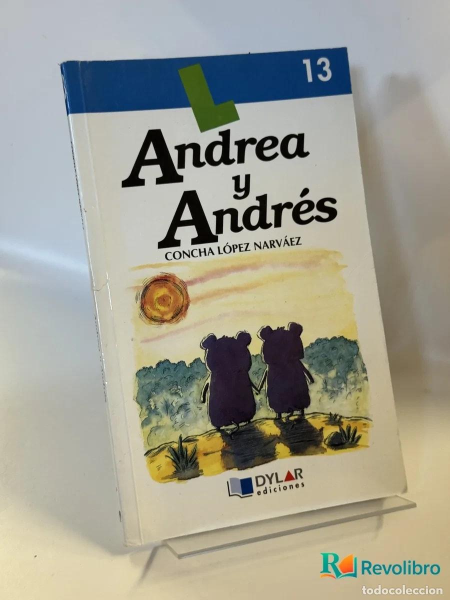Libros de segunda mano: Andrea y Andr&eacute;s - Concha L&oacute;pez Narv&aacute;ez