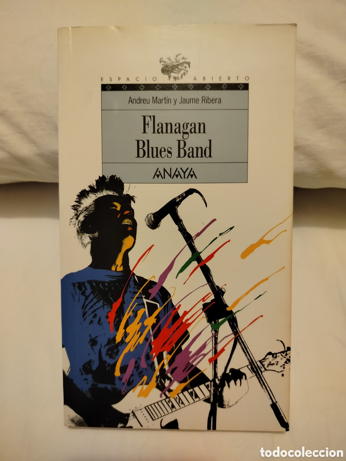 Libros de segunda mano: Flanagan Blues Band - Andreu Mart&iacute;n y Jaume Ribera (Anaya - Espacio Abierto, 1996)