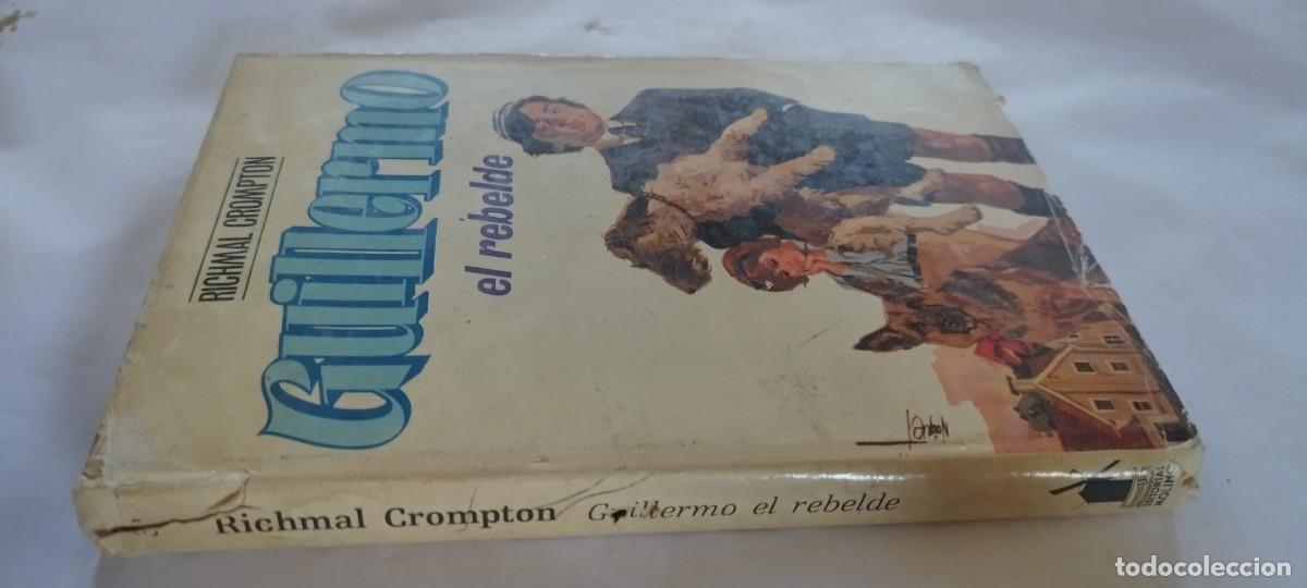 Libros de segunda mano: GUILLERMO EL REBELDE / RICHMAL CROMPTON / CMA 01 / MOLINO