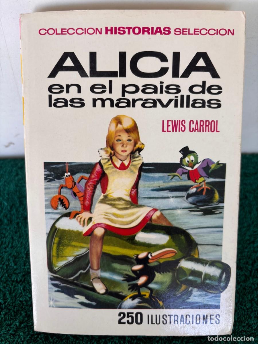 Libros de segunda mano: Alicia en el pa&iacute;s de las maravillas - Lewis Carrol