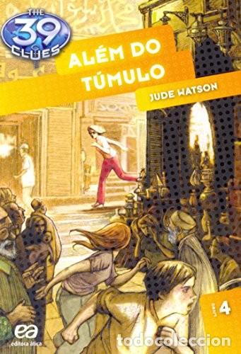 Libros de segunda mano: Al&eacute;m do T&uacute;mulo - Cole&ccedil;&atilde;o The 39 Clues (Em Portuguese do Brasil) Edici&oacute;n en Portugu&eacute;s brasile&ntilde;o de J