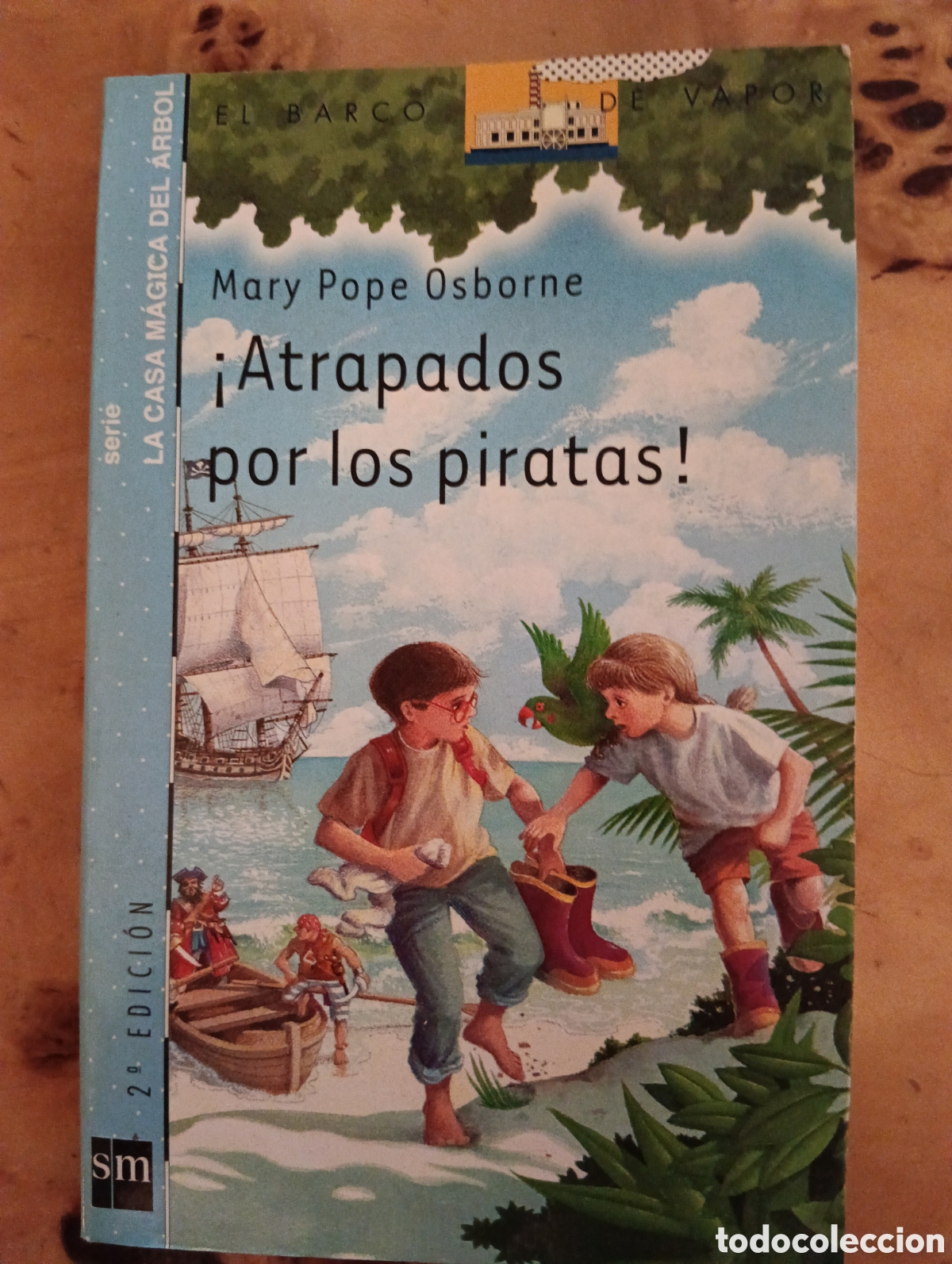 Libros de segunda mano: &iexcl;Atrapados por los piratas!, Mary Pope Osborne