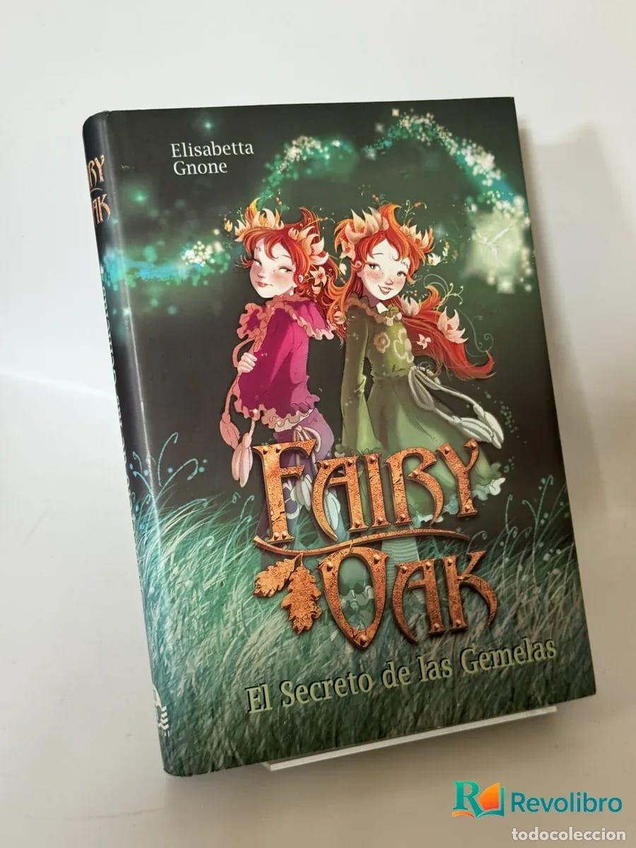 Libros de segunda mano: Fairy Oak: El Secreto de las Gemelas - Elisabetta Gnone