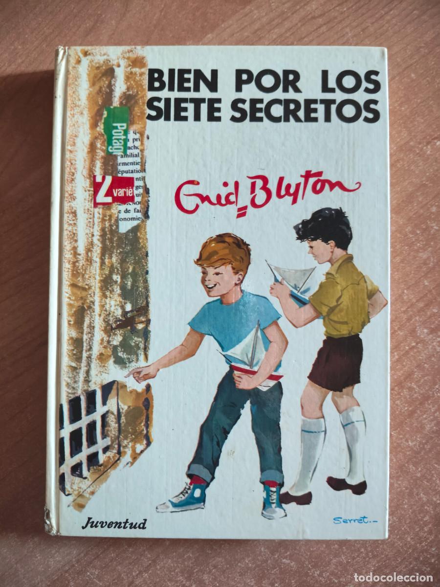 Libros de segunda mano: Bien por los Siete Secretos - Enid Blyton - Ed. Juventud, 1971